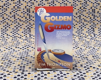 The Golden Gizmo - Jim Thompson - Vintage Paperback Book - The Mysterious Press Edition
