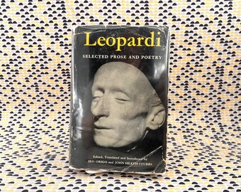 Leopardi: Selected Prose and Poetry - Ed. Iris Origo & John Heath-Stubbs - Oxford Books - Hardcover