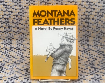 Montana Feathers - Penny Hayes - livre de poche vintage - The Naiad Press, Inc. Edition