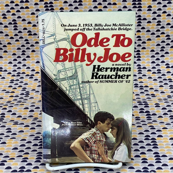 Ode To Billy Joe - Herman Raucher - Movie Novelization - Vintage Paperback Book - Dell Edition