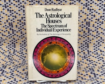 Die astrologischen Häuser – Das Spektrum individueller Erfahrung – Dane Rudhyar – Vintage Hardcover-Buch – 1972 Doubleday Edition