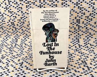 Lost in the Funhouse - John Barth - Vintage Paperback Book - Bantam Edition