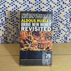 Brave New World Revisited  - Aldous Huxley - Vintage Paperback Book - 50 cent Bantam Edition