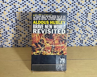 Brave New World Revisited  - Aldous Huxley - Vintage Paperback Book - 50 cent Bantam Edition