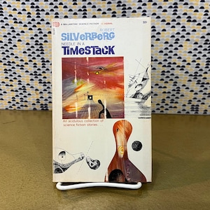 Needle in a Timestack - Robert Silverberg - Ballantine Books - Richard Powers