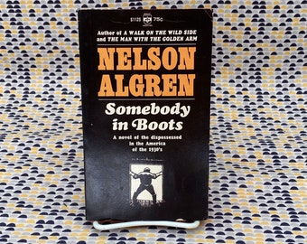 Somebody In Boots - Nelson Algren - livre de poche vintage - édition Berkley