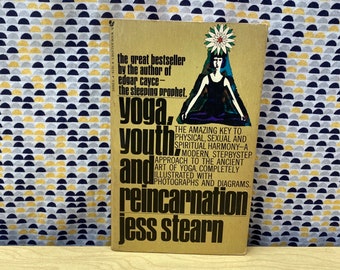 Yoga, Youth, and Reincarnation - Jess Stearn - Vintage Paperback Book - Bantam Books Edition