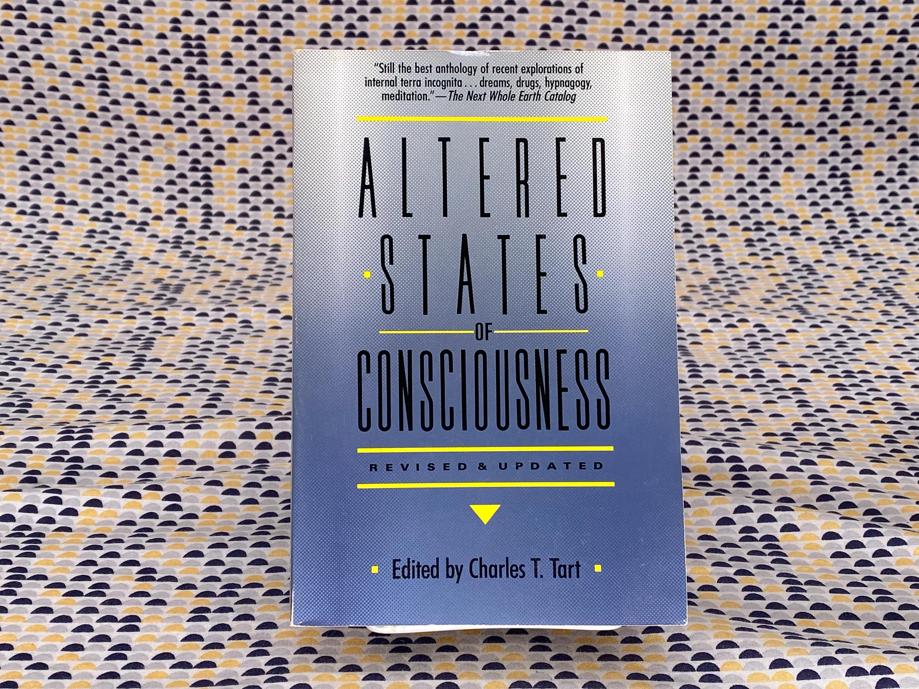 Altered States Of Consciousness, Revised & Updated - Charles T. Tart, editor - Vintage Paperback Book - Harper Collins Edition