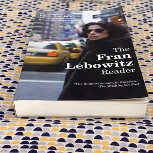 The Fran Lebowitz Reader Fran Lebowitz Vintage Taschenbuch Vintage Edition Bild 4