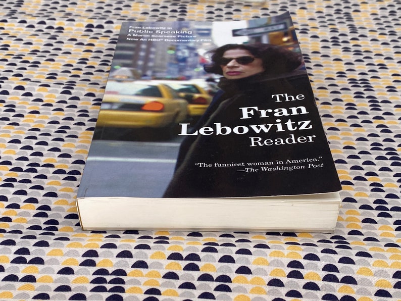 The Fran Lebowitz Reader Fran Lebowitz Vintage Taschenbuch Vintage Edition Bild 4