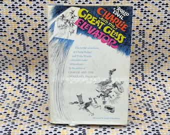 Charlie and the Great Glass Elevator - Roald Dahl- Vintage Hardcover Book - 1972 Knopf first Edition