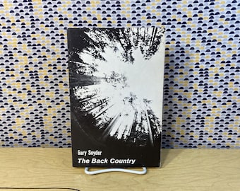 The Back Country - Gary Snyder - Vintage Paperback Book - New Directions Paperback Edition
