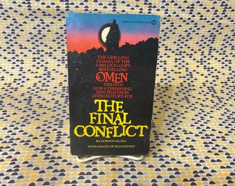 The Final Conflict - Omen III - Gordon McGill - Movie Tie-In - Signet Edition