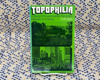 Topophilia: Eine Studie über Umweltwahrnehmung, Einstellungen und Werte – Yi-Fu Tuan – Vintage-Taschenbuch – Prentice-Hall Edition