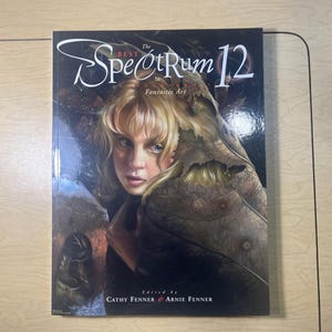 Spectrum #12 - the Best in Contemporary Fantastic Art - Paperback