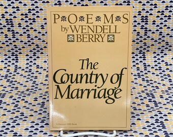The Country Of Marriage: Poetry - Wendell Berry - Vintage Taschenbuch - Ernte/HBJ Edition