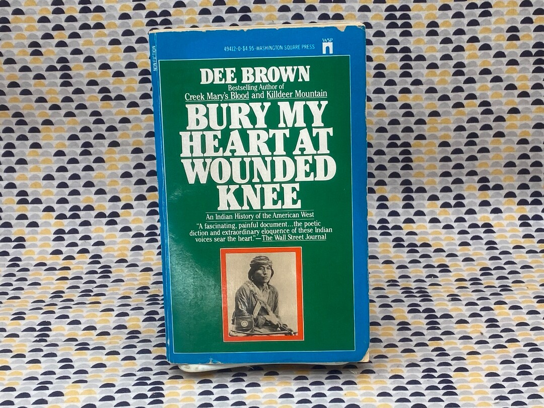 Bury My Heart at Wounded Knee Dee Brown Vintage Paperback Etsy