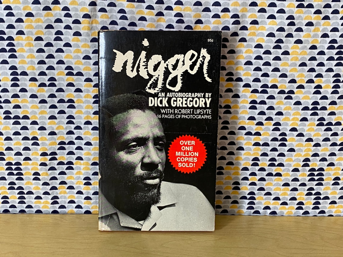 nigger-an-autobiography-by-dick-gregory-vintage-paperback-etsy