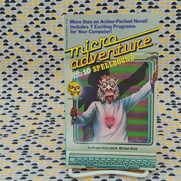 Micro Adventure # 10 - Spellbound - Megan and Bob Stine -  CYOA Basic Learn Programming - Vintage Paperback Book - Scholastic Edition