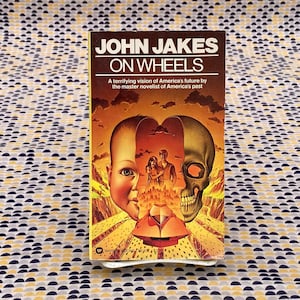 On Wheels - John Jakes - Paperback - Warner Science Fiction