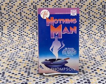 The Nothing Man - Jim Thompson - Vintage Paperback Book - The Mysterious Press Edition