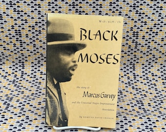 Black Moses: Die Geschichte von Marcus Garvey und der Negro Improvement Association – Edmund Cronon – Vintage Taschenbuch – U Wisconsin Press