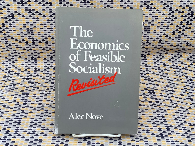 The Economics Of Feasible Socialism Revisited - Alec Nove - Vintage Paperback Book - Harper Collins Academic Edition image 1