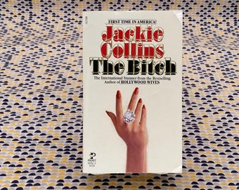 The Bitch - Jackie Collins - Vintage Paperback Book - Pocket Books Edition