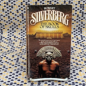 The Book of Skulls - Robert Silverberg - Vintage Paperback Book - Bantam Edition