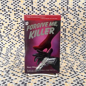 Forgive Me, Killer - Harry Whittington -Vintage Paperback - Black Lizard Edition image 1