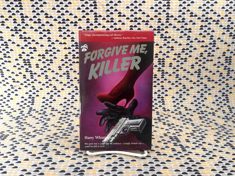 Forgive Me, Killer - Harry Whittington -Vintage Paperback - Black Lizard Edition image 1