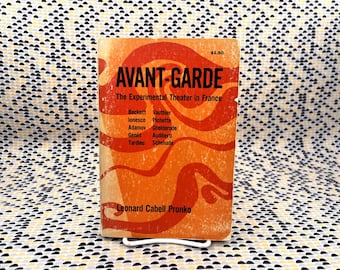 Avant-Garde: Experimental Theater in France - Leonard Cabell Pronko - University of California Press - Paperback