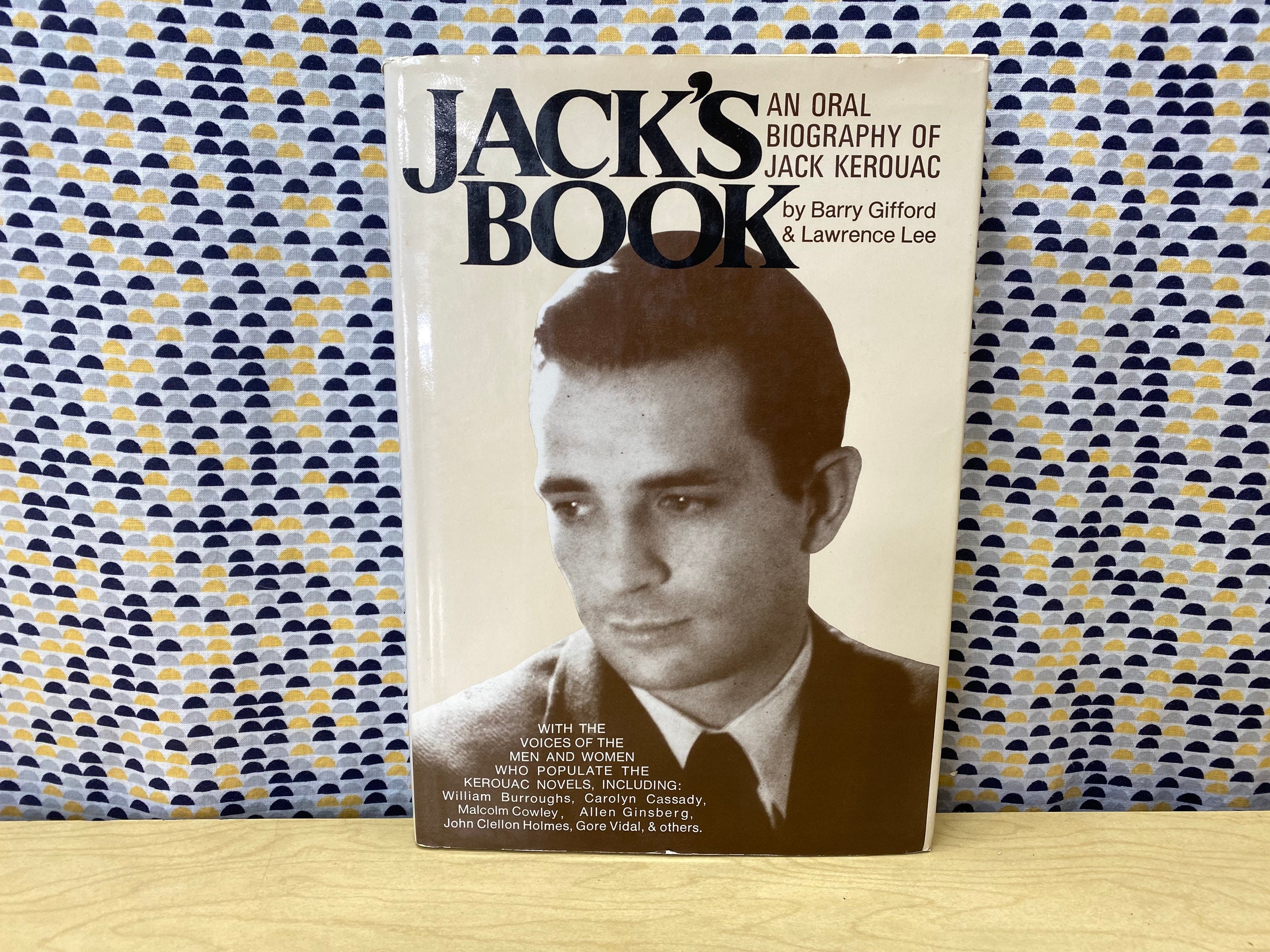 ジャックの本 - ジャック・ケルアックの口述伝記 - バリー・ギフォード