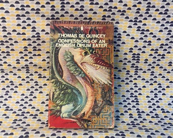 Confessions of an English Opium Eater - Thomas De Quincey - Vintage Paperback Book - Penguin Edition