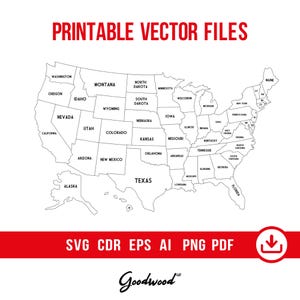 May include: A black and white line art map of the United States of America with state borders and labels. The text PRINTABLE VECTOR FILES appears at the top, and SVG CDR EPS AI PNG PDF with a download icon appears at the bottom with Goodwood.
