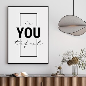 Grafik beYOUtiful, Wandkunst, Schwarz-Weiß-Poster, Sofortiger Download, druckbar in vielen Formaten