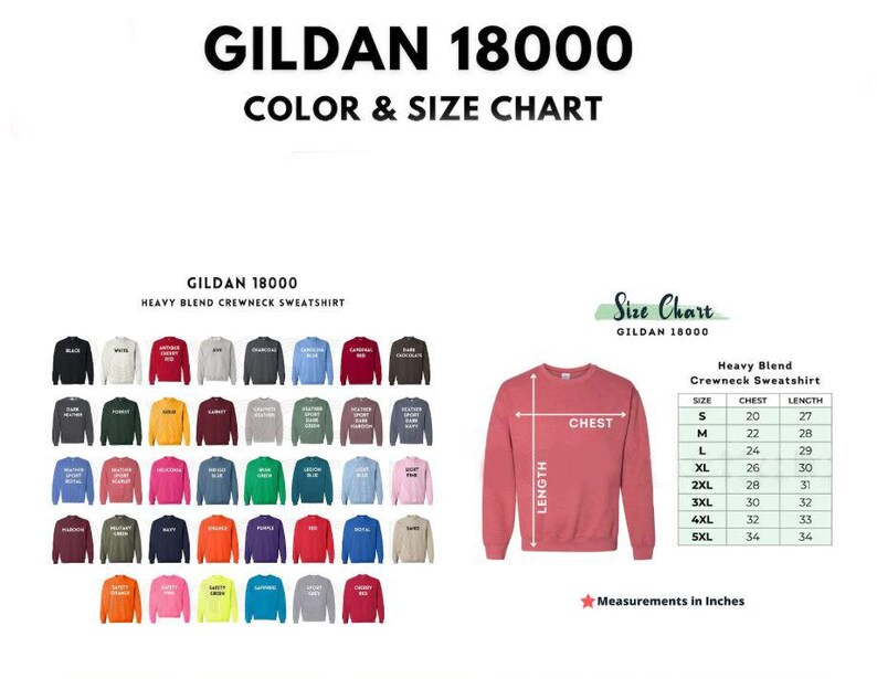 May include: A color and size chart for Gildan 18000 heavy blend crewneck sweatshirts. The chart displays various sweatshirt colors and a size guide with chest and length measurements in inches. The text "GILDAN 18000" is at the top.