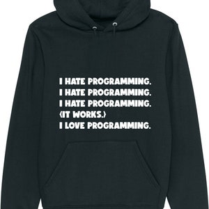 I hate programming funny computer programmer coding pc it gift hoodie