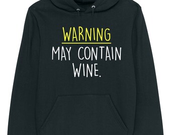 Warning may contain wine hoodie funny novelty alcohol joke party gift idea