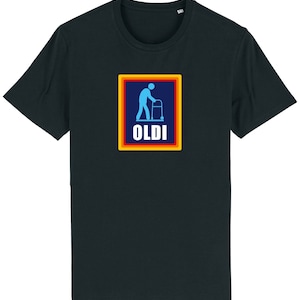 Oldi funny mens t-shirt joke birthday gift present idea for dad husband grandad