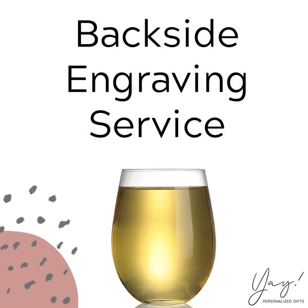 Backside Engraving Service