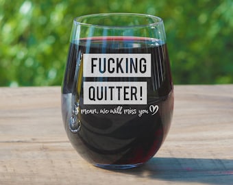 Fucking Quitter, I Mean We Will Miss You - Going Away Gifts for Coworker, Farewell Gifts, Coworking Leaving Gifts (4 Design Options)