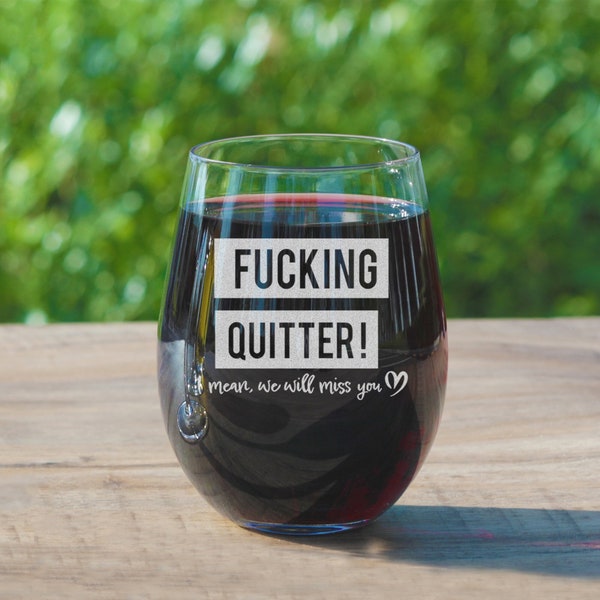 Fucking Quitter, I Mean We Will Miss You - Going Away Gifts for Coworker, Farewell Gifts, Coworking Leaving Gifts (4 Design Options)