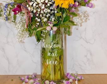 Custom Glass Vase with Engraved Text - Personalized Mothers Day Flower Vase, Memorial Vase, Personalized Gift, Wedding Flower Vase