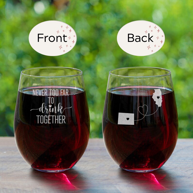 Never Too Far To Drink Together Stemless Wine Glass Long Distance Friendship Gift, Moving Away Gift, Housewarming Gift, Gift for Sister image 3