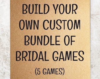 Build Your Bundle Custom Bundle of Games. Baby Shower OR Bridal Shower Games AND Signs. Custom Games. Personalized Games