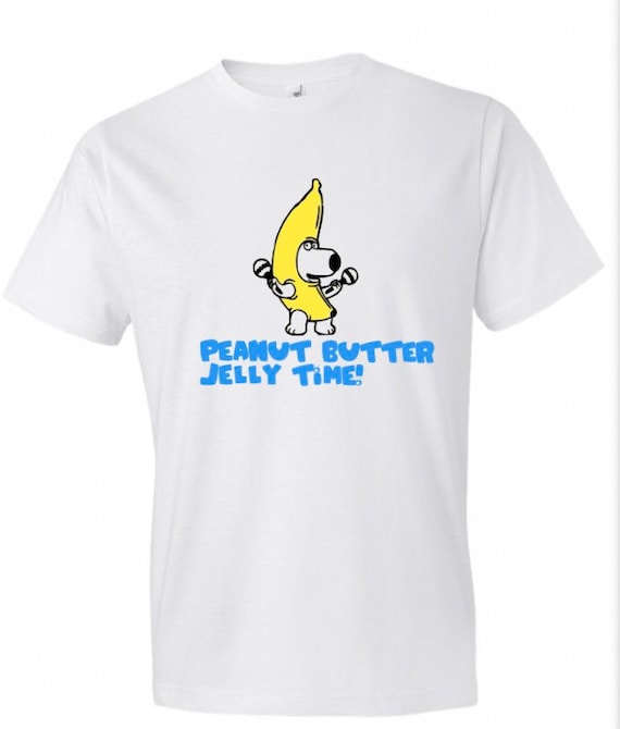 Brian Griffin S Peanut Butter Jelly Time In Banana Suit Etsy