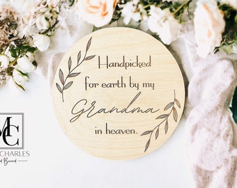 Pregnancy Announcement Photo Prop Sign, Pregnancy Reveal Photo Prop, New Baby Announcement, Handpicked For Earth By My Grandma In Heaven.