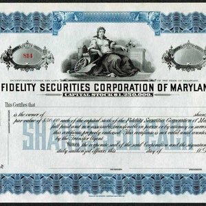 May include: A blue and white stock certificate for Fidelity Securities Corporation of Maryland. The certificate is dated 12.2.19. The certificate states that the capital stock is $1,250,000.