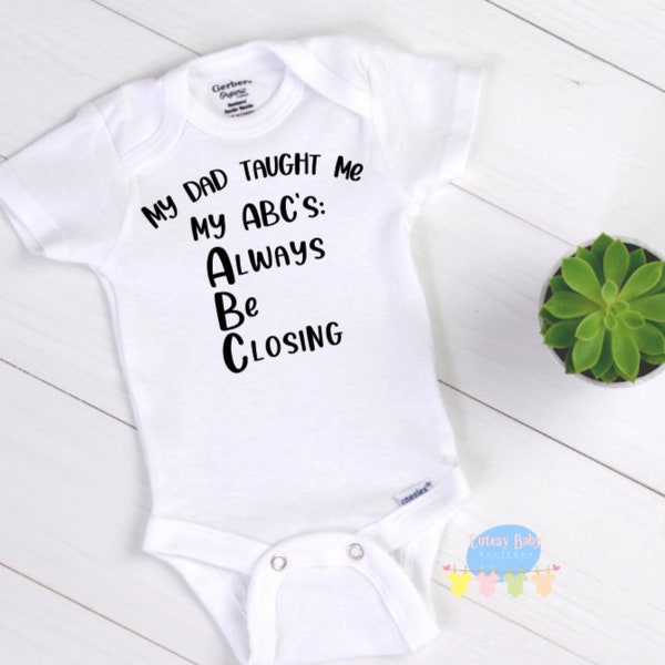 Real Estate Agent Baby Onesie® , personalized bodysuit, ABC Always Be Closing Sales Baby Onesie®, baby shower gift, gift for new baby sales